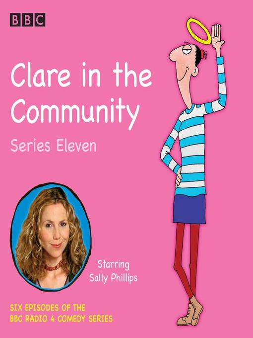 Title details for Clare in the Community, Series 11 by Harry Venning - Available
